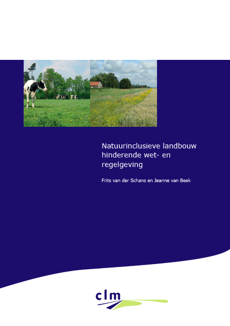 Natuurinclusieve landbouw hinderende wet- en regelgeving image