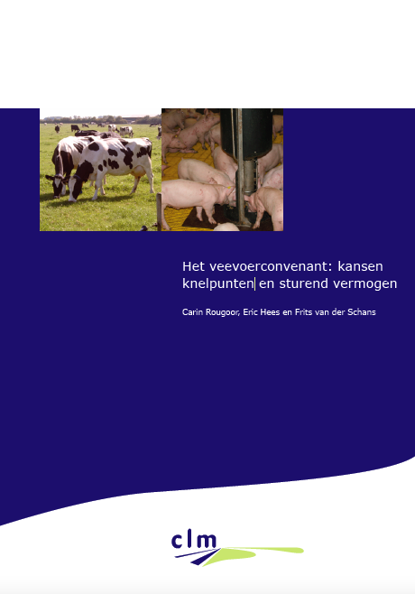 Het veevoerconvenant: kansen knelpunten en sturend vermogen image